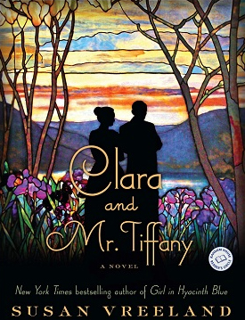 Clara and Mr. Tiffany by Susan Vreeland