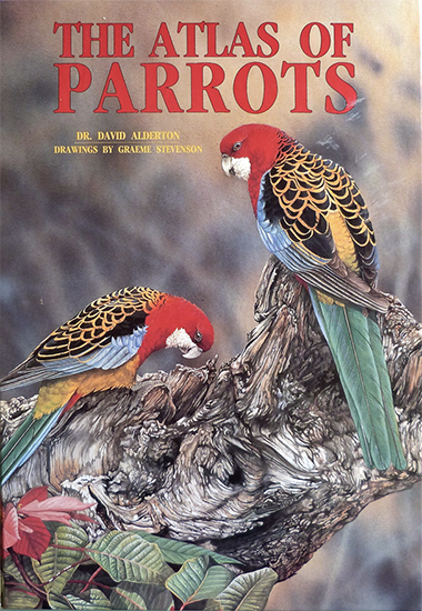 The Atlas of Parrots Graeme Stevenson